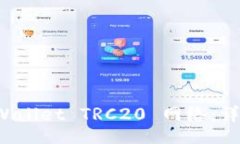 br如何添加 TPWallet TRC20 网络：详细步骤与技巧