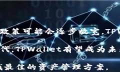 “tpwallet中国还能用吗？全